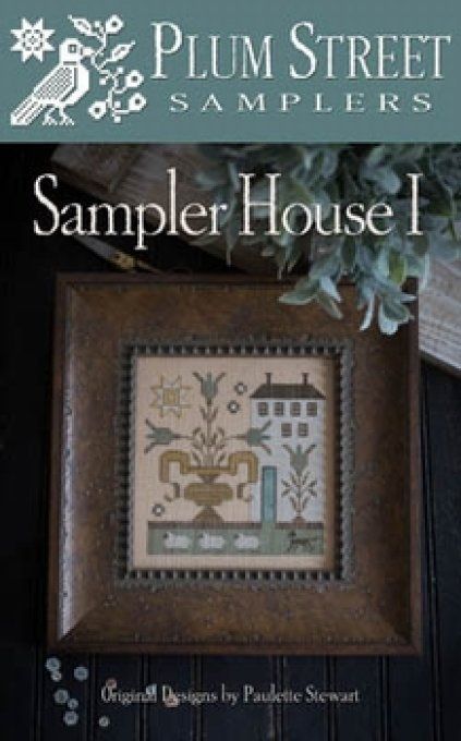 Plum Street Samplers Sampler House I