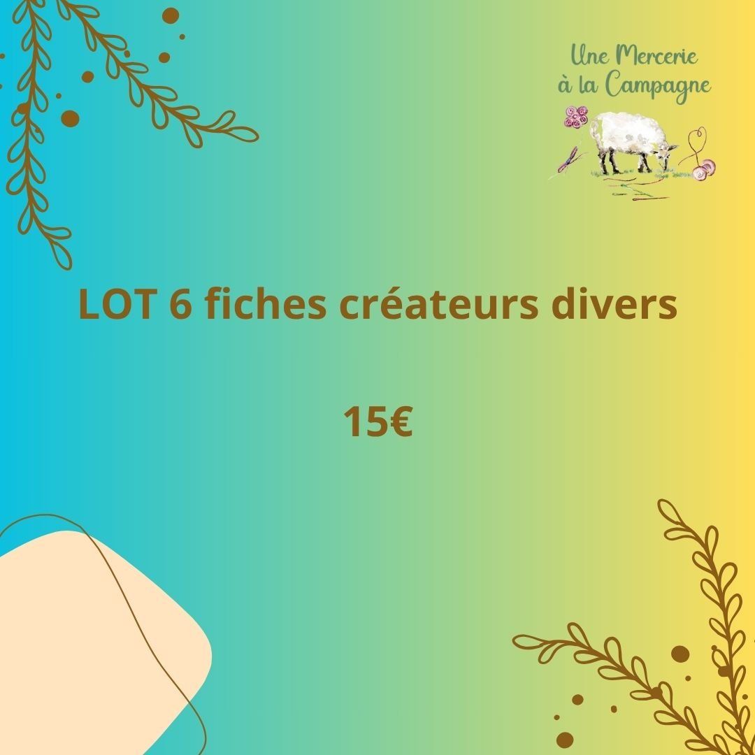 Lot 6 fiches créateurs divers