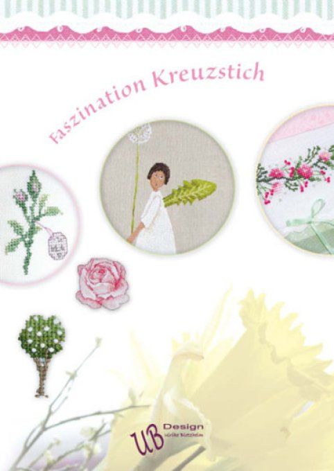 Livre UB Designs Faszination Kreuzstich